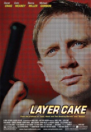 Layer Cake (2004)