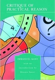 Critique of Practical Reason (Immanuel Kant)