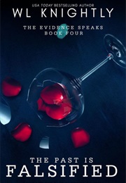 The Past Is Falsified (W.L. Knightly)