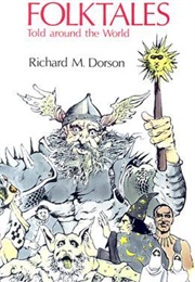 Folktales Told Around the World (Richard M. Dorson)