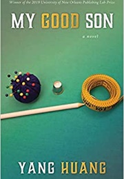 My Good Son (Yang Huang)