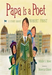 Papa Is a Poet (Natalie S. Bober)