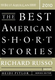 The Best American Short Stories 2010 (Heidi Pitlor)