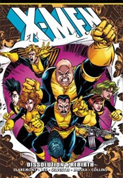 X-Men Epic Collection Vol. 17: Dissolution & Rebirth (Chris Claremont)