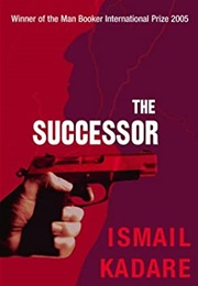 The Successor (Ismail Kadare)
