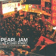 Live at Easy Street (Pearl Jam, 2006)