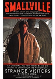Smallville: Strange Visitors (Roger Stern)