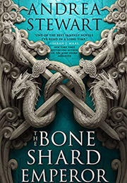 The Bone Shard Emperor (Andrea Stewart)