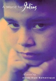 A World for Julius (Alfredo Bryce Echenique)