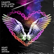 Heartbreak Anthem - Galantis Ft. David Guetta & Little Mix