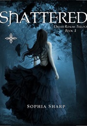 Shattered (Sophia Sharp)