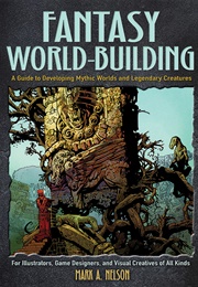 Fantasy World-Building (Mark A. Nelson)