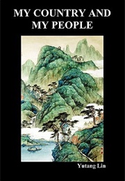 My Country and My People (Lin Yutang)