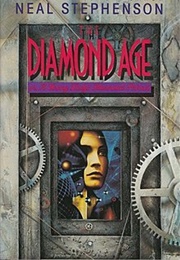 The Diamond Age (Neal Stephenson)
