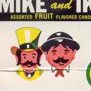 Mike and Ike