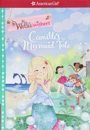 Camille&#39;s Mermaid Tale (Valerie Tripp)