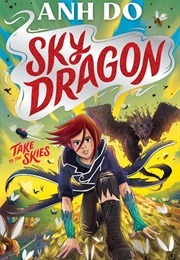 Skydragon: Take to the Skies (Anh Do)
