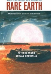 Rare Earth (Peter Ward and Don Brownlee)
