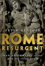 Rome Resurgent (Peter Heather)