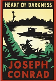Heart of Darkness [Apocalypse Now] (Joseph Conrad)