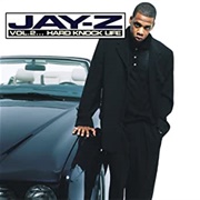 Vol. 2... Hard Knock Life (Jay-Z, 1998)