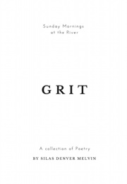 Grit (Silas Denver Melvin)