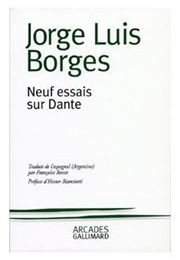 Neuf Essais Sur Dante (Jorge Luis Borges)