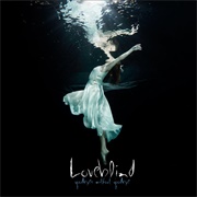 Loveblind - Goodbyes Without Goodbye