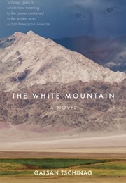 The White Mountain (Galsan Tschinag)