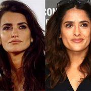 Penelope Cruz and Salma Hayek