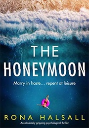 The Honeymoon (Rona Halsall)