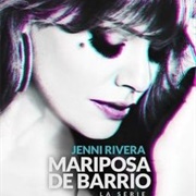 Jenni Rivera: Mariposa De Barrio