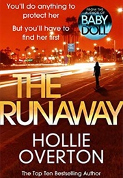 The Runaway (Hollie Overton)