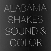 Sound and Color (Alabama Shakes, 2015)