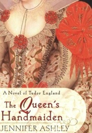 The Queen's Handmaiden (Jennifer Ashley)