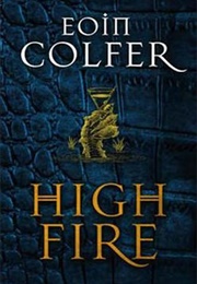 Highfire (Eoin Colfer)