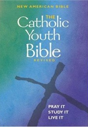 The Catholic Youth Bible (Revised) (Saint Mary&#39;s Press)