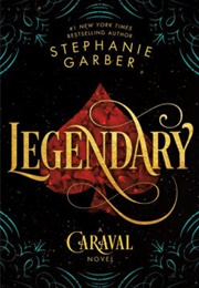 Legendary (Stephanie Garber)