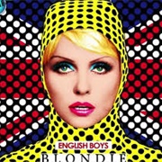 English Boys - Blondie