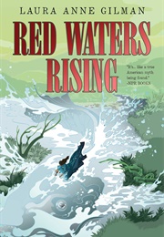 Red Waters Rising (Laura Anne Gilman)