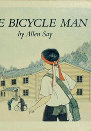 The Bicycle Man (Allen Say)