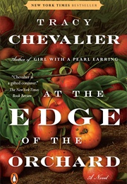 The Edge of the Orchard (Chevalier, Tracy)