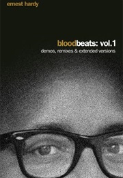 Blood Beats: Vol. 1 (Ernest Hardy)
