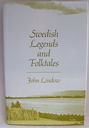 Swedish Legends and Folktales (John Lindow)
