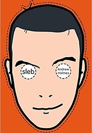 Sleb (Andrew Holmes)