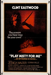 Play Misty for Me (1971)