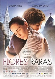 Flores Raras (2013)
