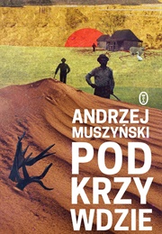 Pokrzywdzie (Andrzej Muszyński)