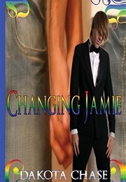 Changing Jaime (Dakota Chase)
