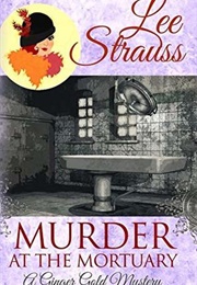 Murder at the Mortury (Lee Strauss)